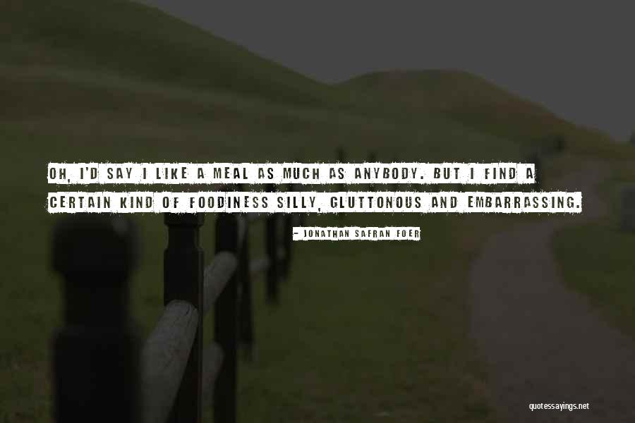 T Ketici Haklari Sikayet Quotes By Jonathan Safran Foer T Ketici Haklari Sikayet Quotes By Jonathan Safran Foer