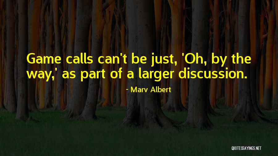 T Ketici Haklari Sikayet Quotes By Marv Albert T Ketici Haklari Sikayet Quotes By Marv Albert