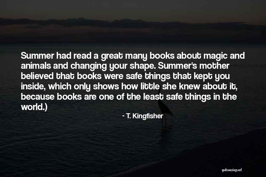T. Kingfisher Quotes 1305506 T. Kingfisher Quotes 1305506