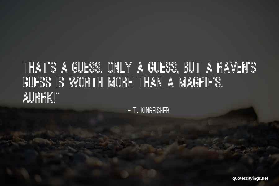 T. Kingfisher Quotes 1373300 T. Kingfisher Quotes 1373300