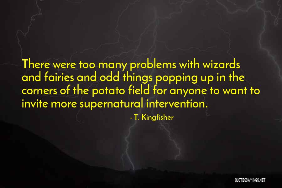 T. Kingfisher Quotes 1735115 T. Kingfisher Quotes 1735115