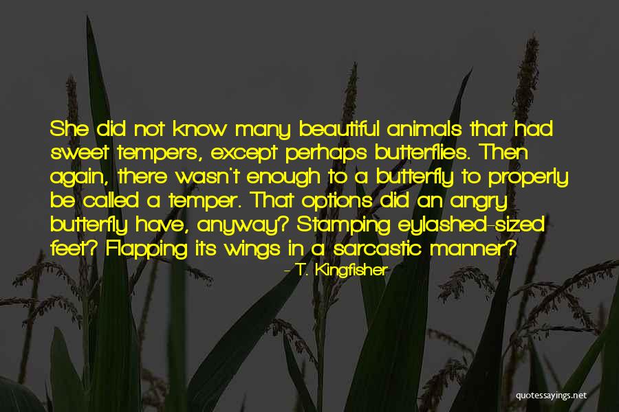 T. Kingfisher Quotes 2186279 T. Kingfisher Quotes 2186279