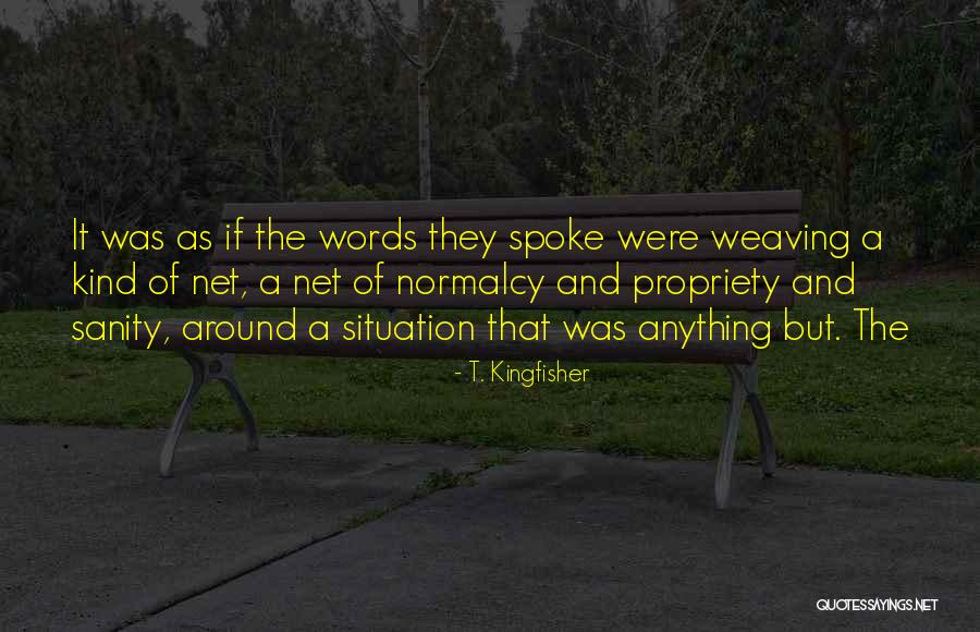 T. Kingfisher Quotes 566485 T. Kingfisher Quotes 566485