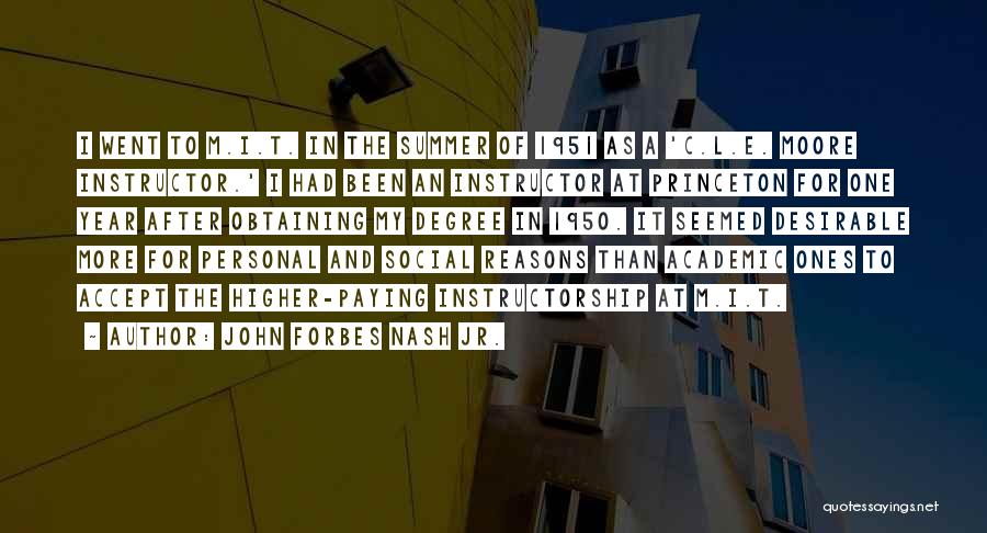 T.l.e Quotes By John Forbes Nash Jr.