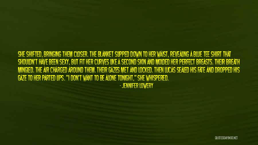 T L Lowery Quotes By Jennifer Lowery T L Lowery Quotes By Jennifer Lowery