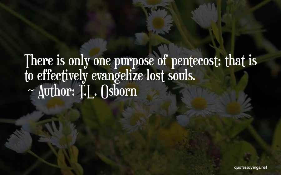 T.L. Osborn Quotes 894554