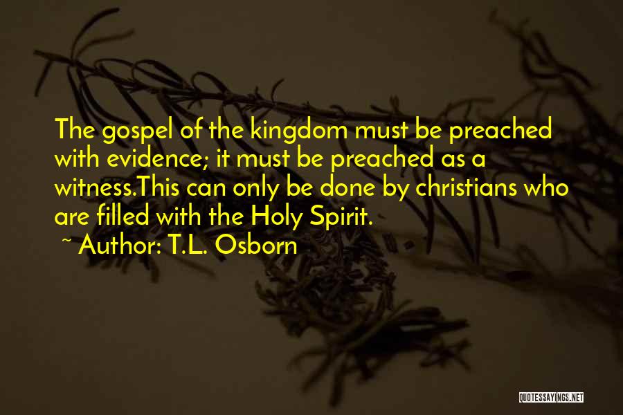 T.L. Osborn Quotes 984613