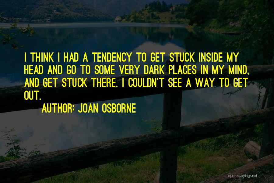 T L Osborne Quotes By Joan Osborne
