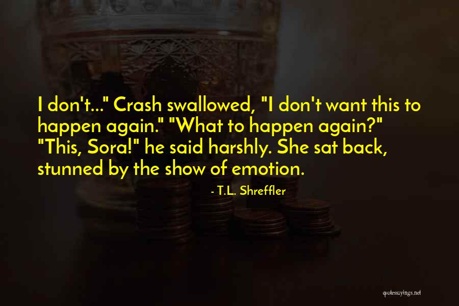 T.L. Shreffler Quotes 173759 T.L. Shreffler Quotes 173759