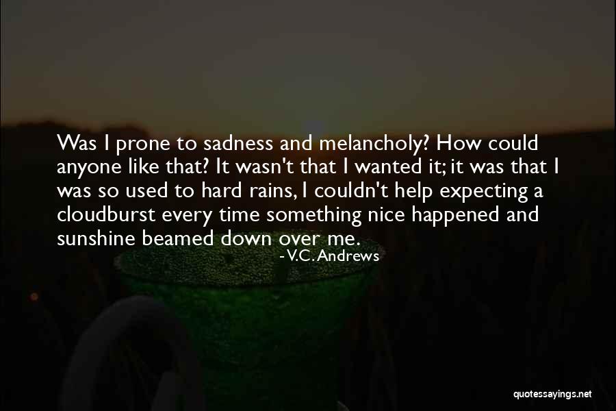 T Landry Quotes By V.C. Andrews