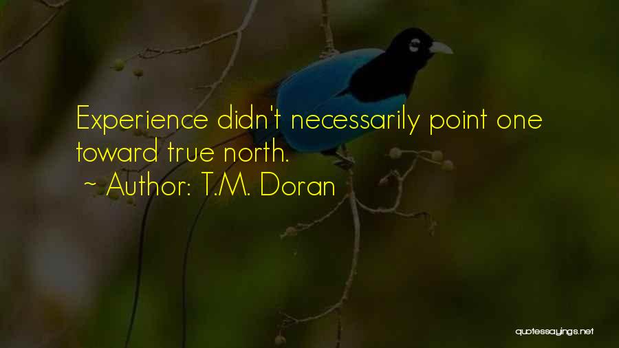 T.M. Doran Quotes 1842972