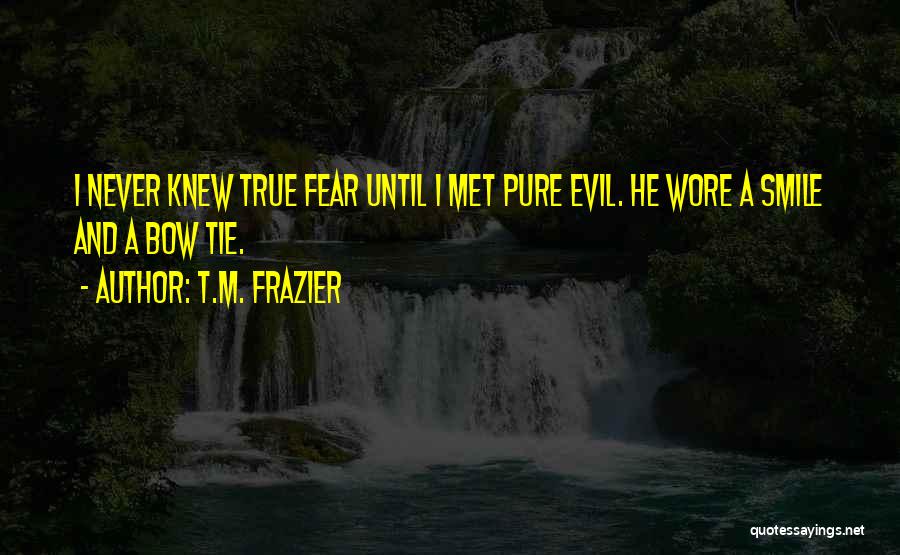 T.M. Frazier Quotes 627744