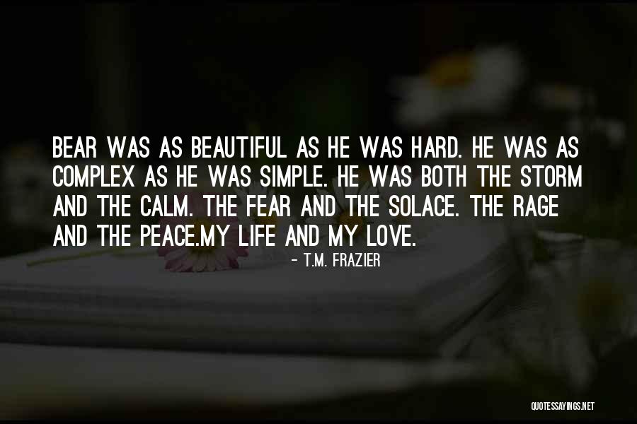T.M. Frazier Quotes 665567 T.M. Frazier Quotes 665567