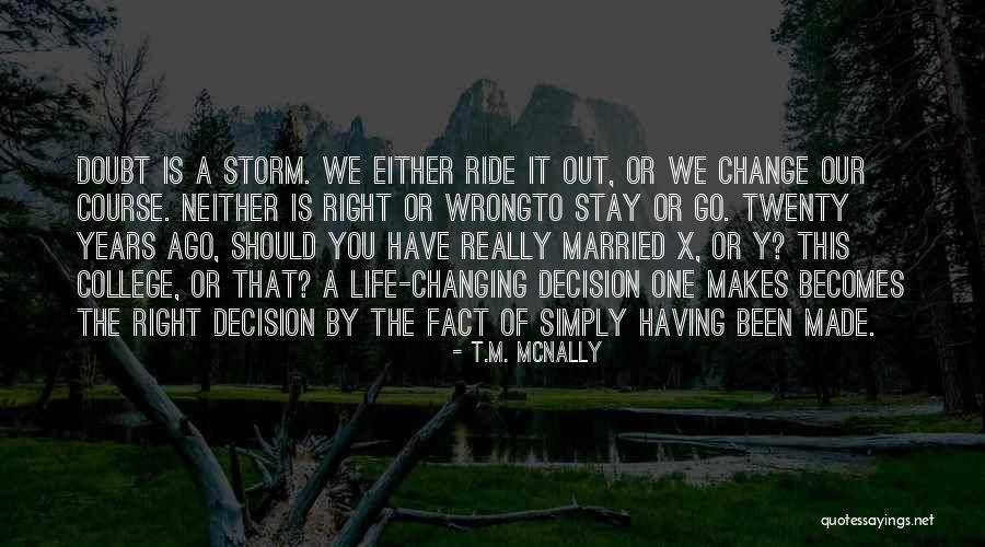 T.M. McNally Quotes 1552062 T.M. McNally Quotes 1552062