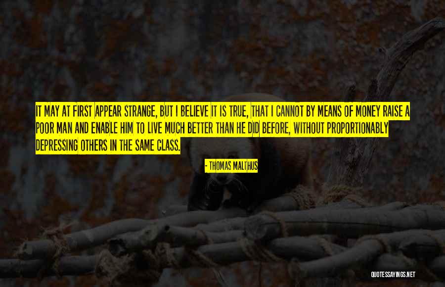 T Malthus Quotes By Thomas Malthus T Malthus Quotes By Thomas Malthus