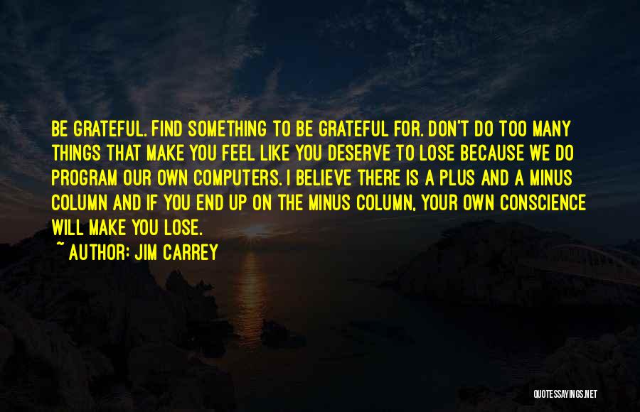 T Minus Quotes By Jim Carrey