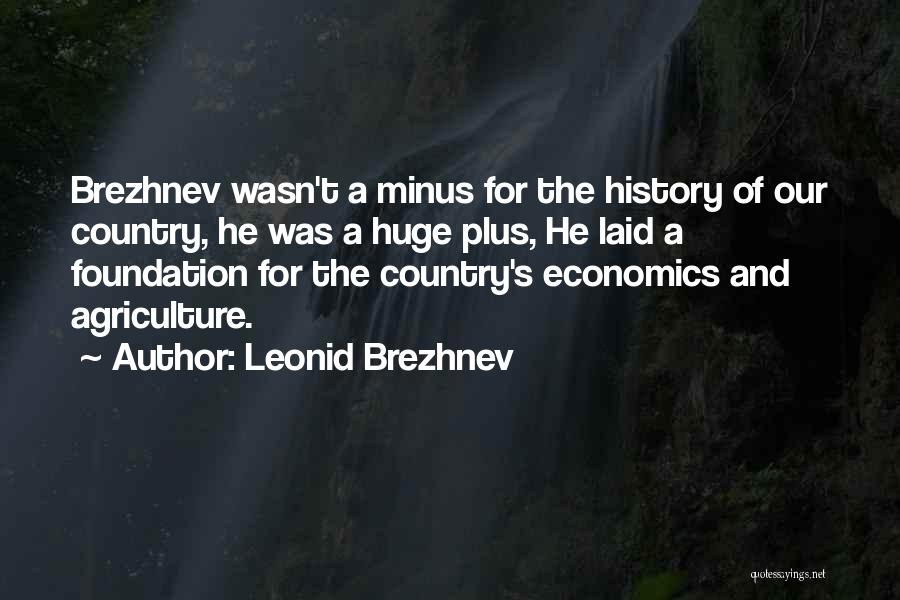 T Minus Quotes By Leonid Brezhnev