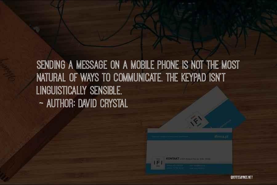 T Mobile Quotes By David Crystal