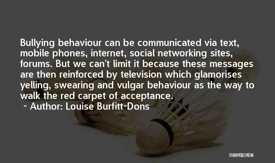 T Mobile Quotes By Louise Burfitt-Dons