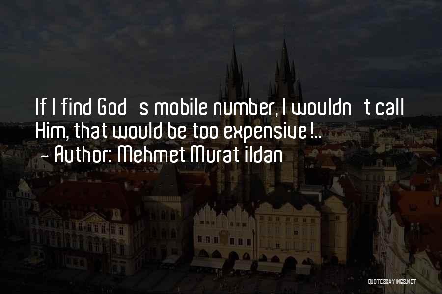 T Mobile Quotes By Mehmet Murat Ildan