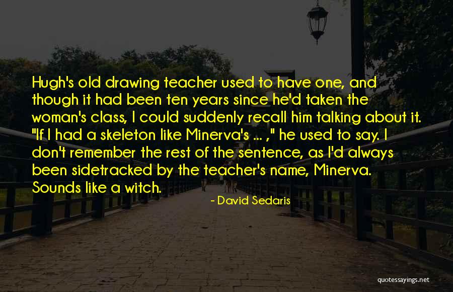 T Name Quotes By David Sedaris T Name Quotes By David Sedaris