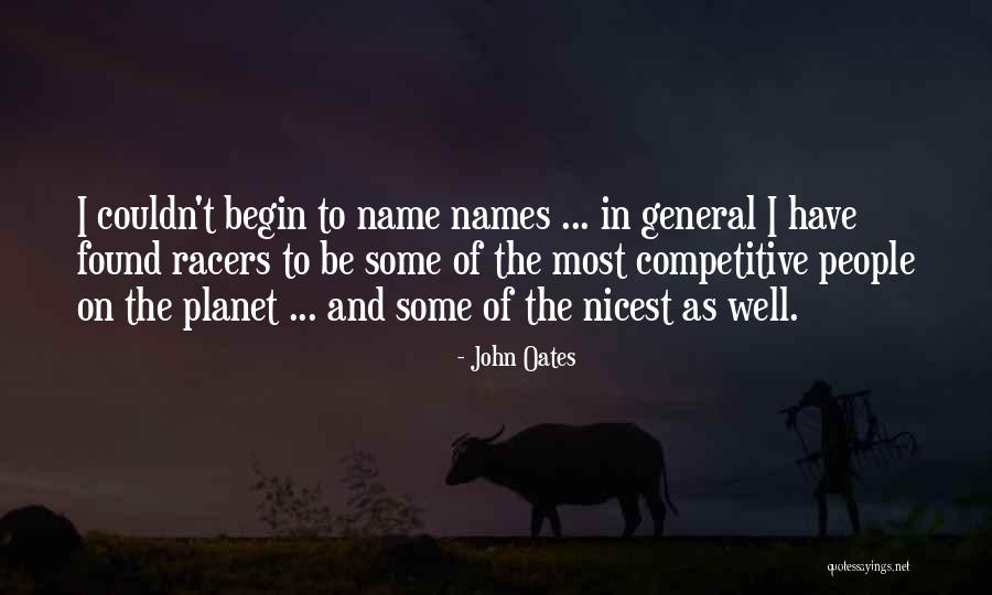 T Name Quotes By John Oates T Name Quotes By John Oates