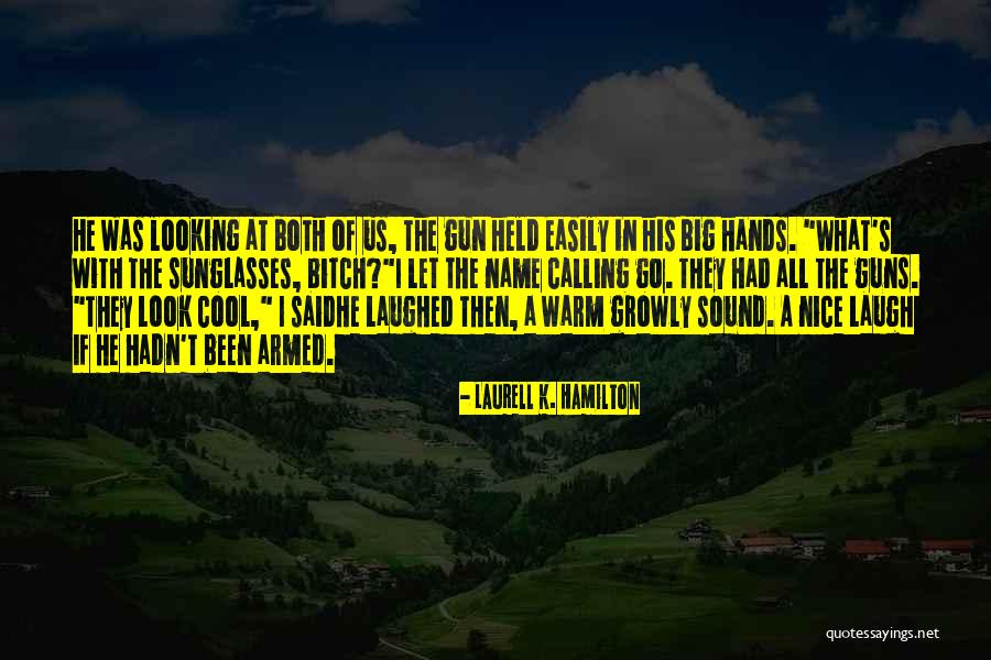 T Name Quotes By Laurell K. Hamilton T Name Quotes By Laurell K. Hamilton