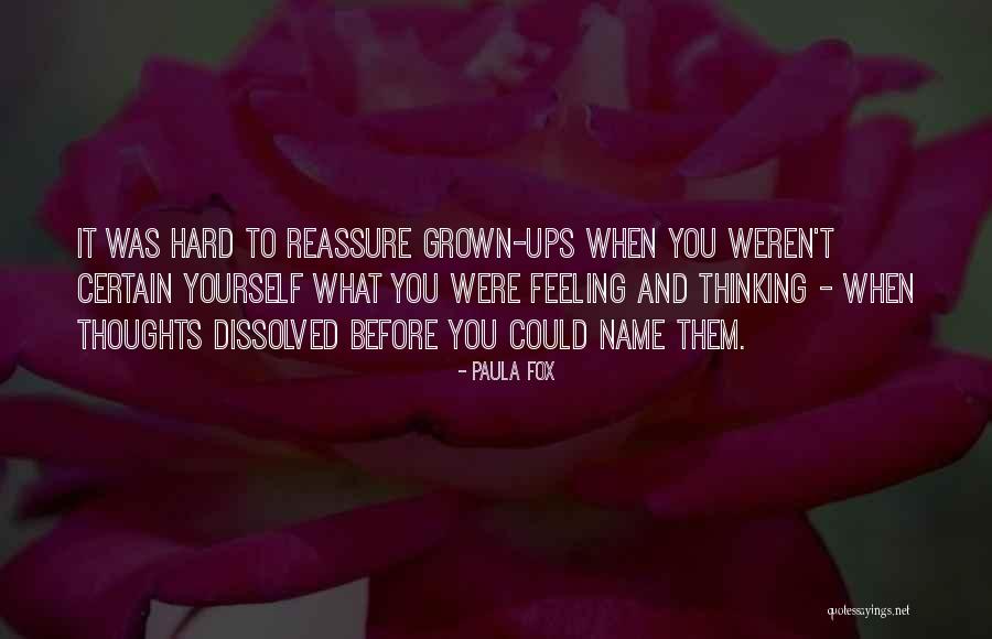 T Name Quotes By Paula Fox T Name Quotes By Paula Fox