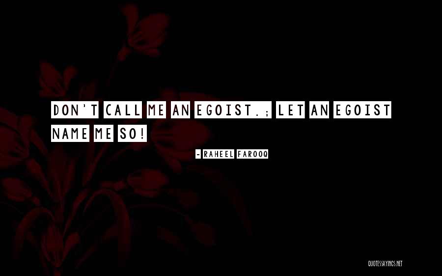T Name Quotes By Raheel Farooq T Name Quotes By Raheel Farooq