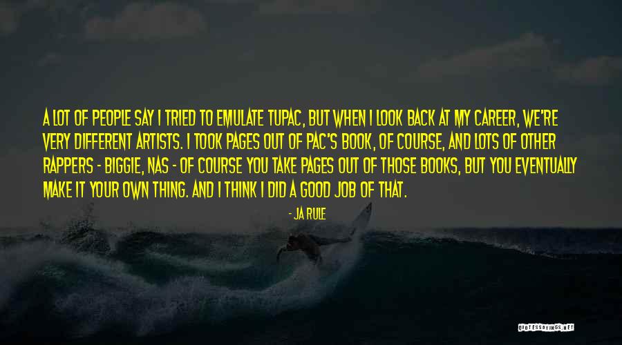 T Pac Quotes By Ja Rule T Pac Quotes By Ja Rule