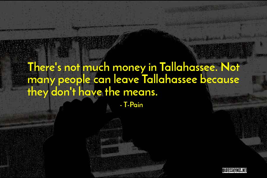 T-Pain Quotes 90265 T-Pain Quotes 90265