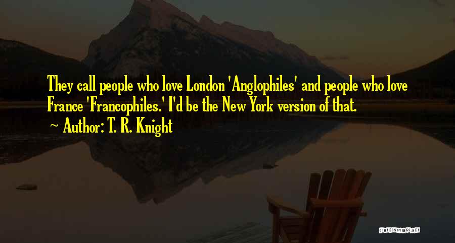 T. R. Knight Quotes 107110