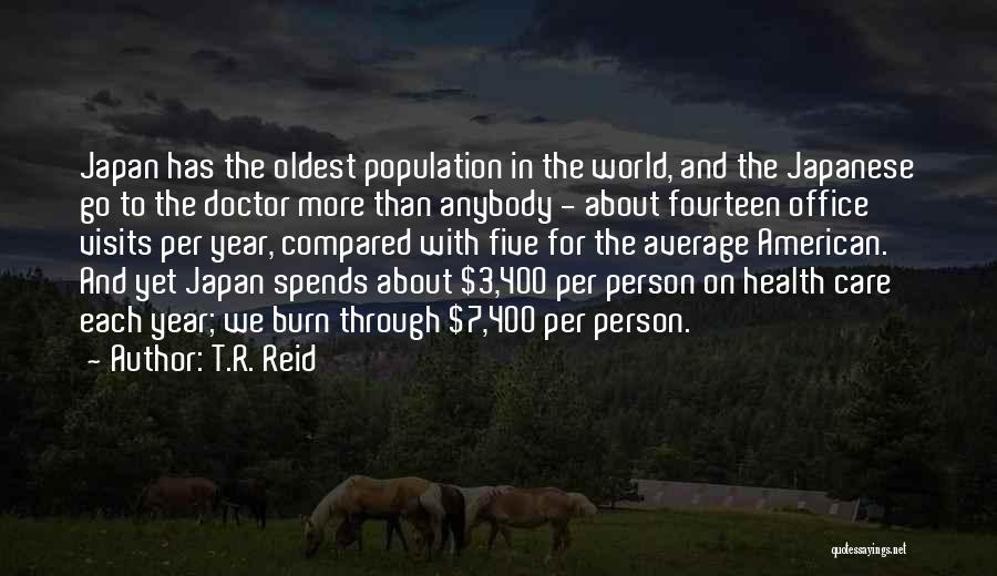 T.R. Reid Quotes 1199088