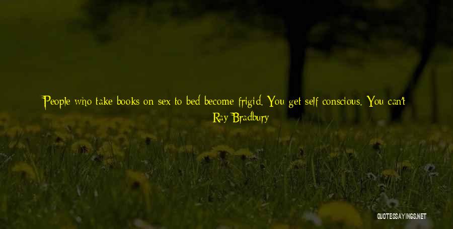 T Ray Quotes By Ray Bradbury T Ray Quotes By Ray Bradbury