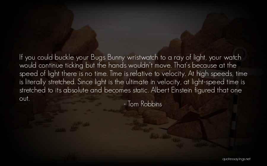 T Ray Quotes By Tom Robbins