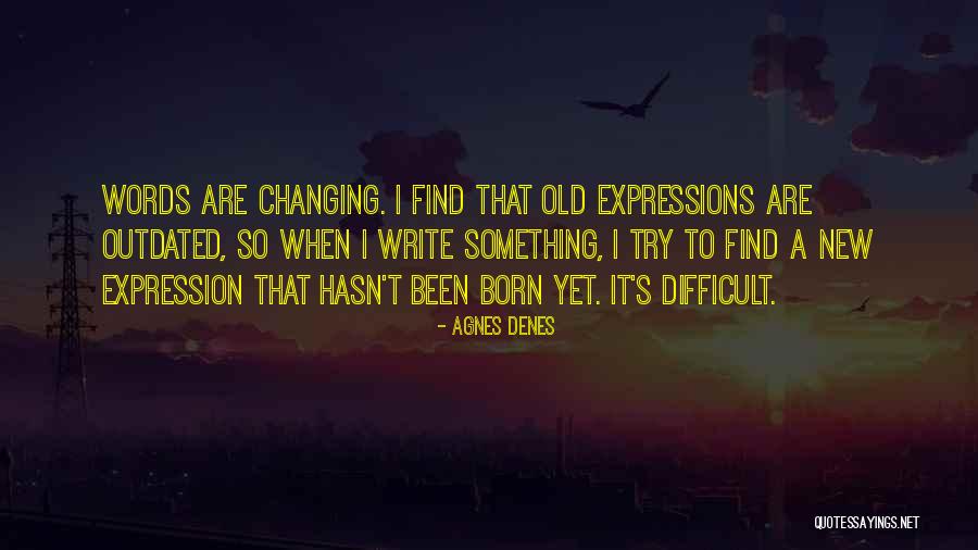 T Rbeli Rajzok Quotes By Agnes Denes T Rbeli Rajzok Quotes By Agnes Denes
