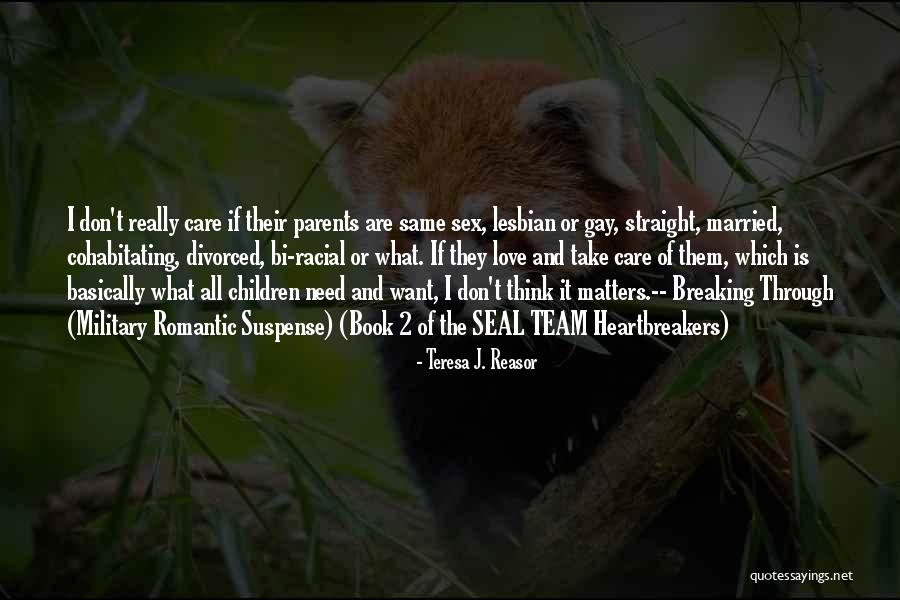 T Rbeli Rajzok Quotes By Teresa J. Reasor T Rbeli Rajzok Quotes By Teresa J. Reasor