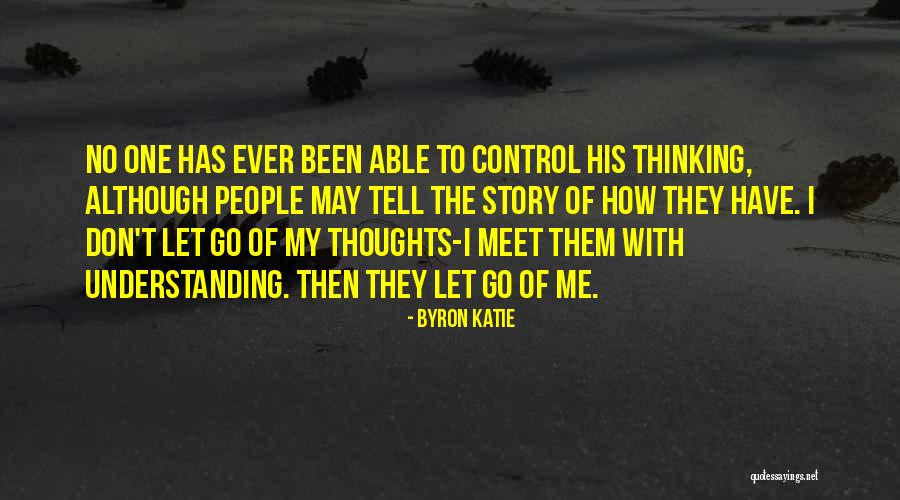 T Rex Dinosaur Quotes By Byron Katie T Rex Dinosaur Quotes By Byron Katie