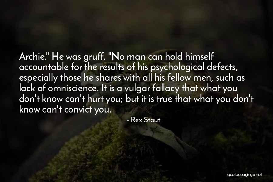 T Rex Quotes By Rex Stout