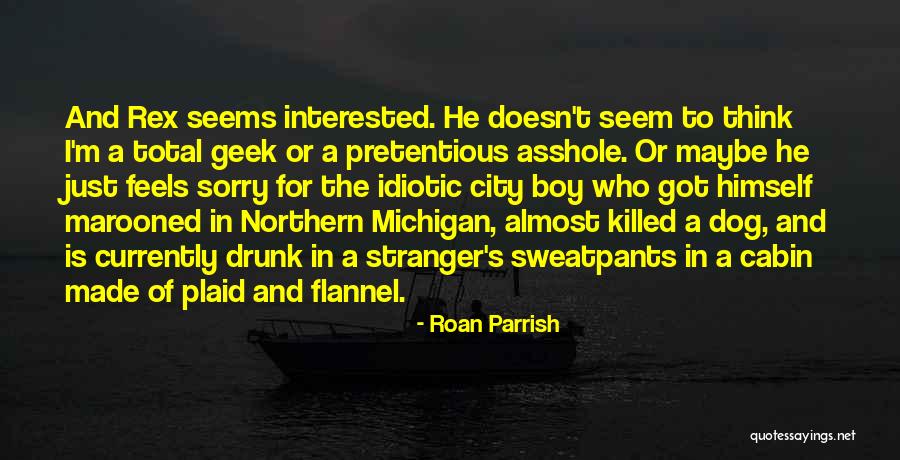 T Rex Quotes By Roan Parrish