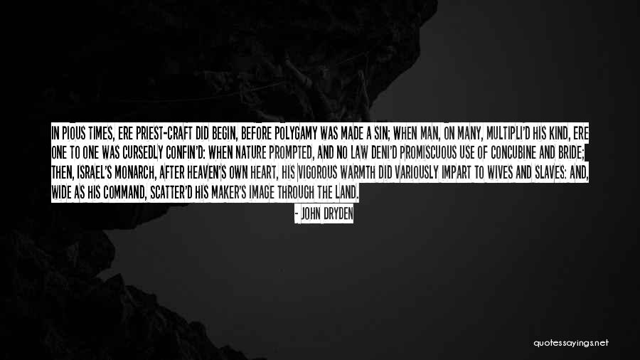 T Rklerin Kullandiklari Takvimler Quotes By John Dryden T Rklerin Kullandiklari Takvimler Quotes By John Dryden
