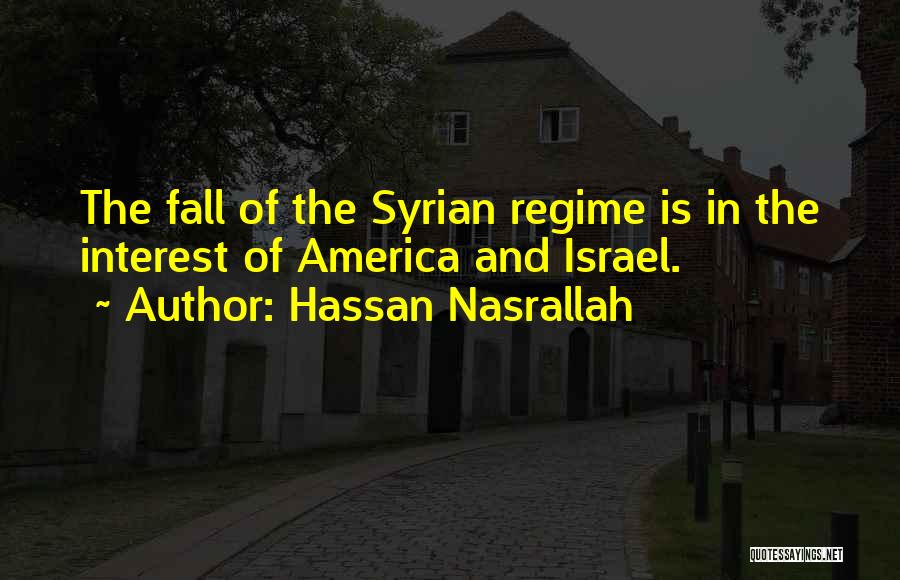 T Rnai Aut Siskola Quotes By Hassan Nasrallah