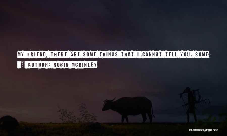T Rnai Aut Siskola Quotes By Robin McKinley