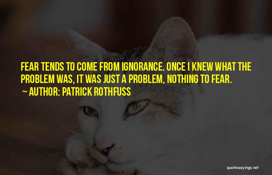 T Rocsik Quotes By Patrick Rothfuss