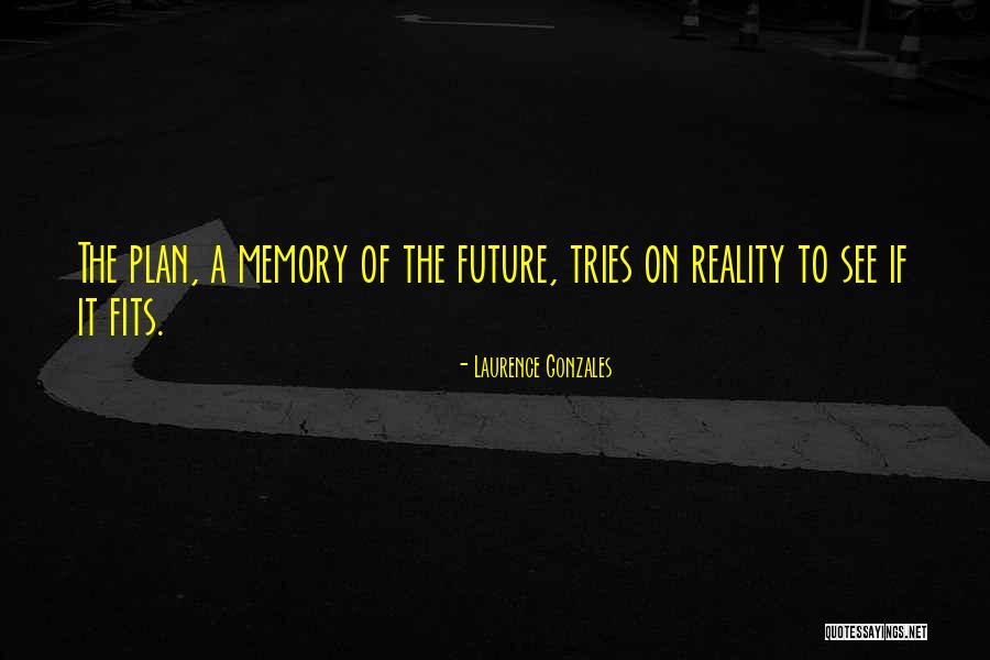 T Rskereso P Cs Quotes By Laurence Gonzales T Rskereso P Cs Quotes By Laurence Gonzales