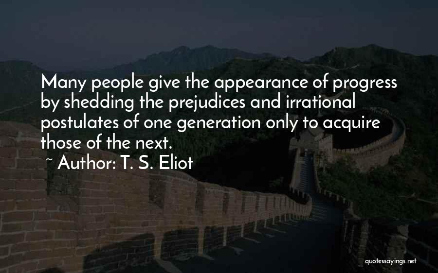 T. S. Eliot Quotes 1453807