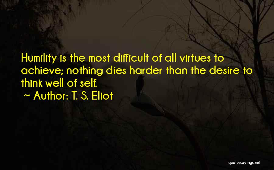 T. S. Eliot Quotes 1836614