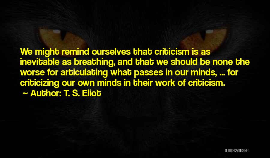 T. S. Eliot Quotes 902160