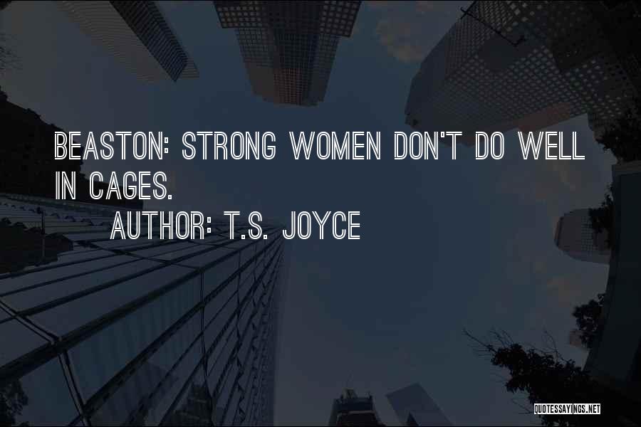 T.S. Joyce Quotes 227446