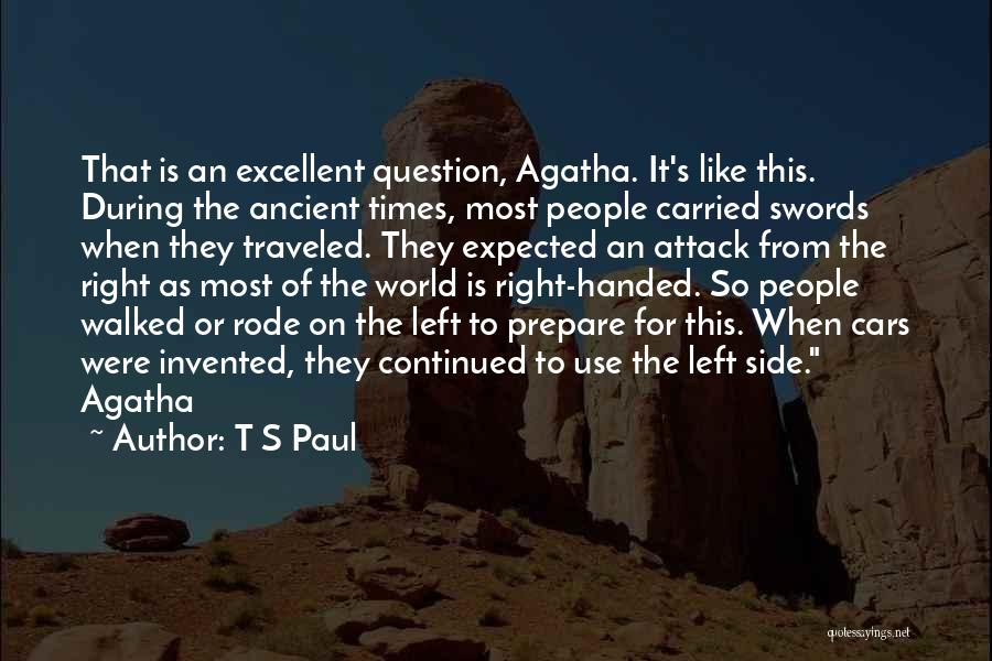 T S Paul Quotes 1378961